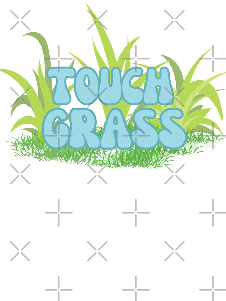 Live Fast, Touch Grass (Original Design) by Elsewierd