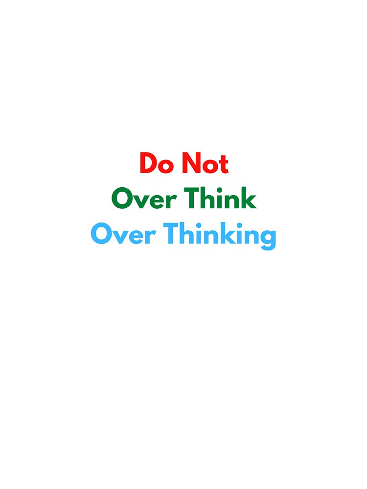 Overthinking by Chateau Camden