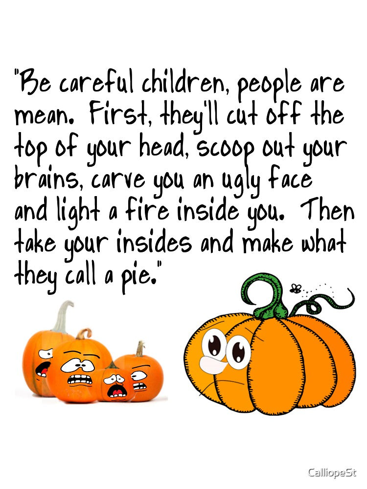 MEAN PEOPLE WHO MAKE JACK-O-LANTERNS by CalliopeSt