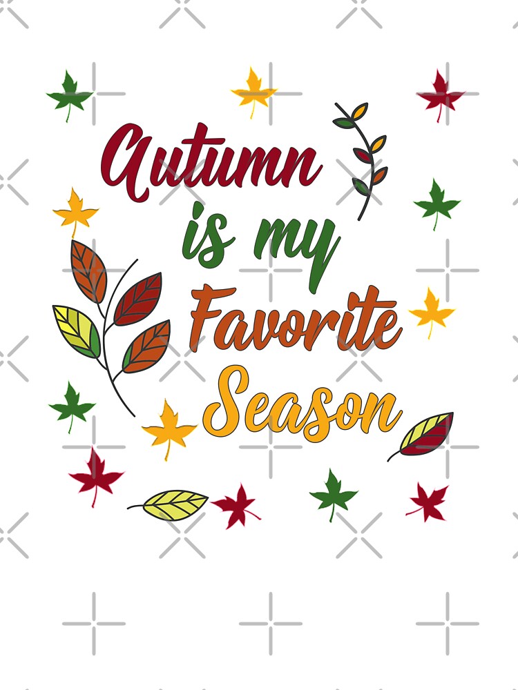 Autumn is My Favorite Season by Optimus-Designs