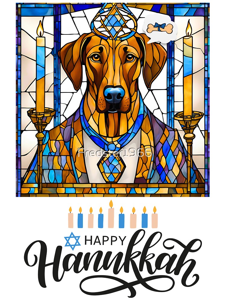 Happy Hanukkah Rhodesian Ridgeback Dreaming of Gifts – Stained Glass Menorah Art by Fredster1966