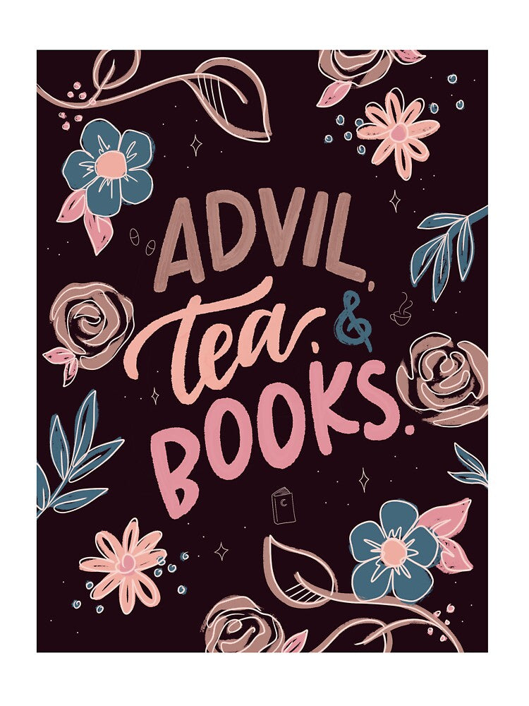 Advil, Tea, & Books by StephCiabatta