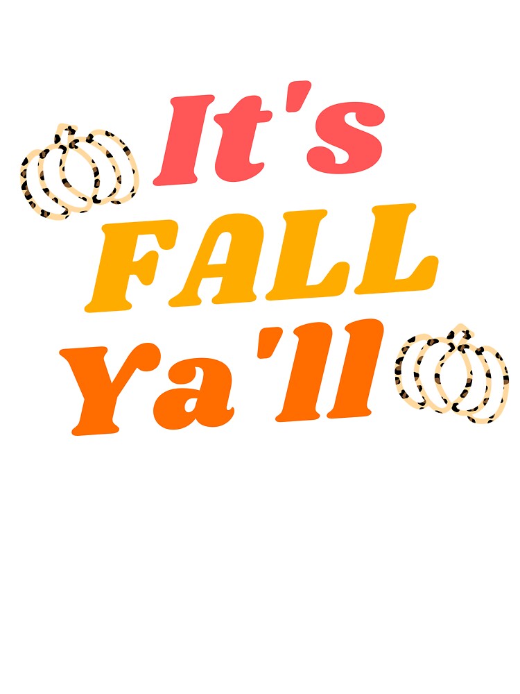 It's fall ya'll! by RandiMullins