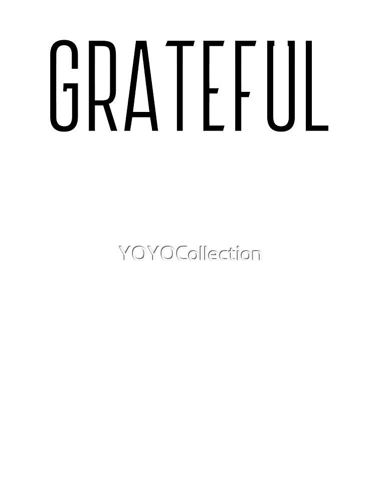 Grateful by YOYOCollection