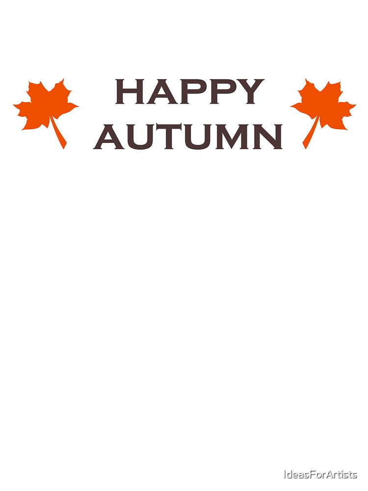 Happy autumn by Inspirationmotivation