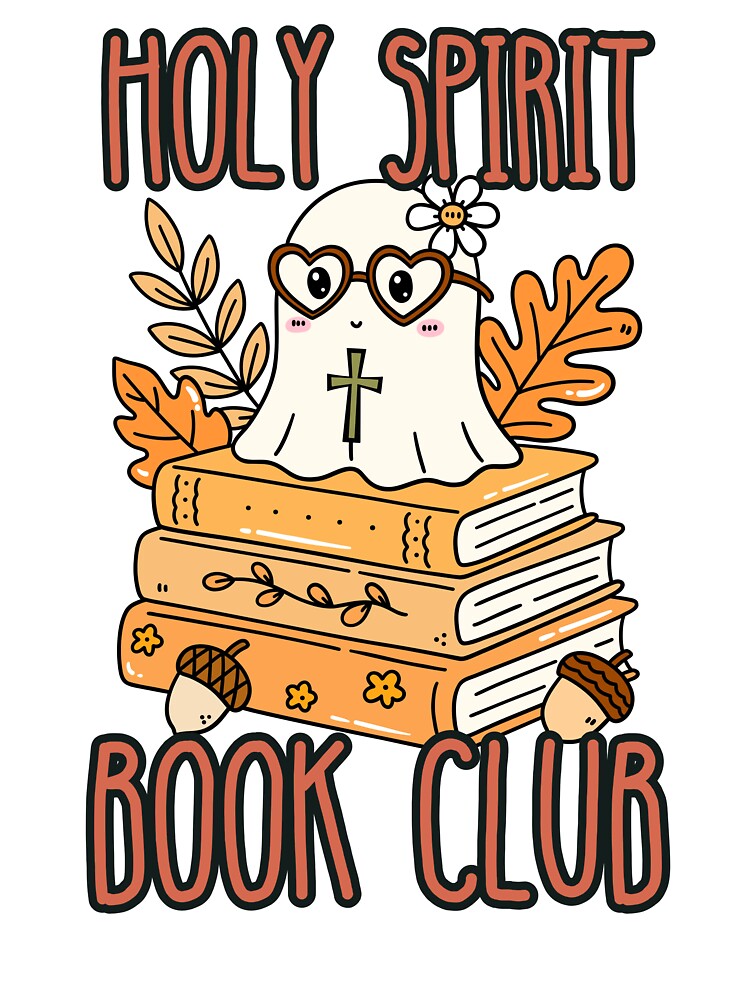 Holy Spirit Book Club Book Lovers Cute Ghost Read More Bookish by Forevermore