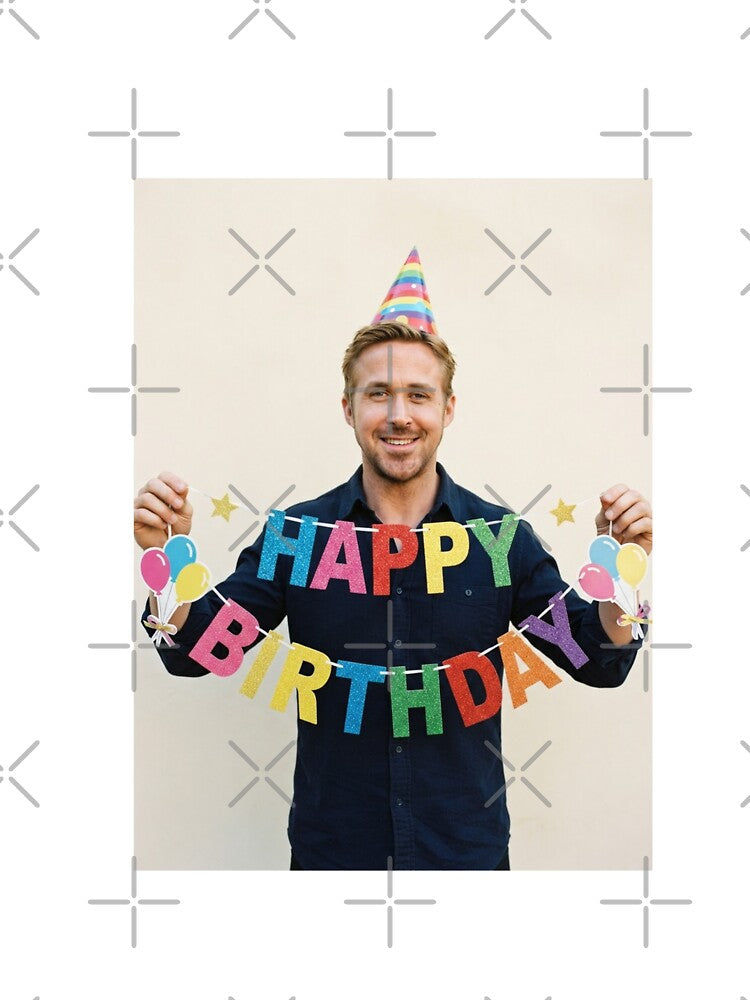 Ryan gosling birthday birthday banner gift cake memes happy Funny prank meme  weird by CheeseBlueprint