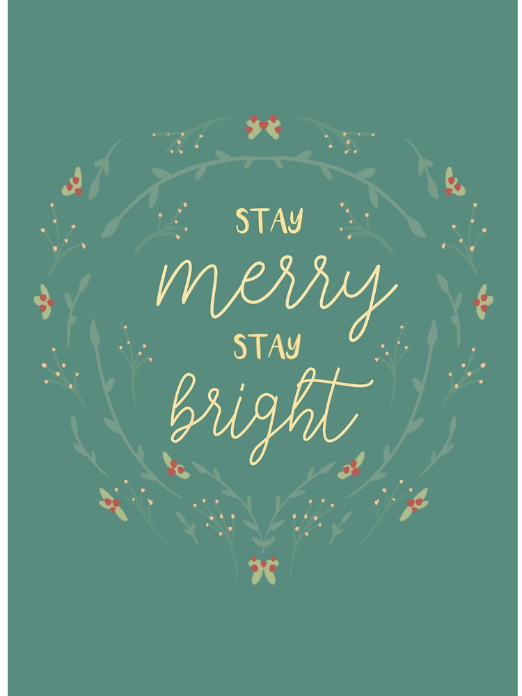 Stay Merry, Stay Bright by folk-loric