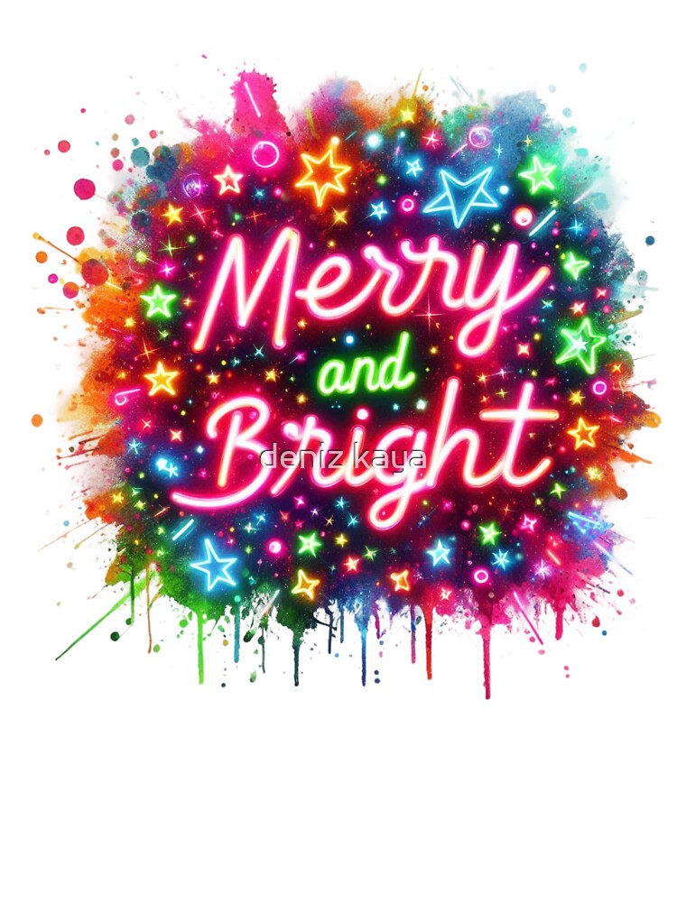 Christmas,Neon ,Merry and Bright by deniz kaya