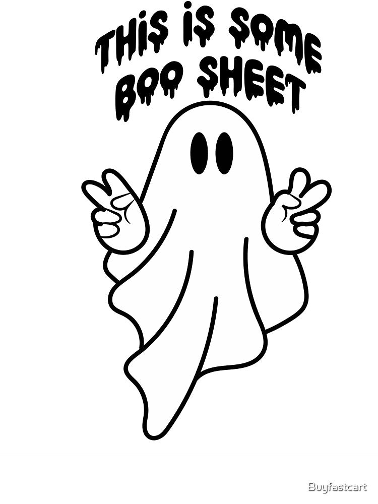 This is Some Boo Sheet by Buyfastcart