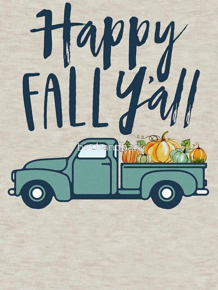 Happy Fall Y'all by birchandbark