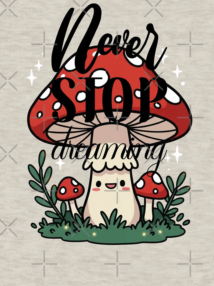 never stop growing mushroom classic tshirt by anandsiva2703