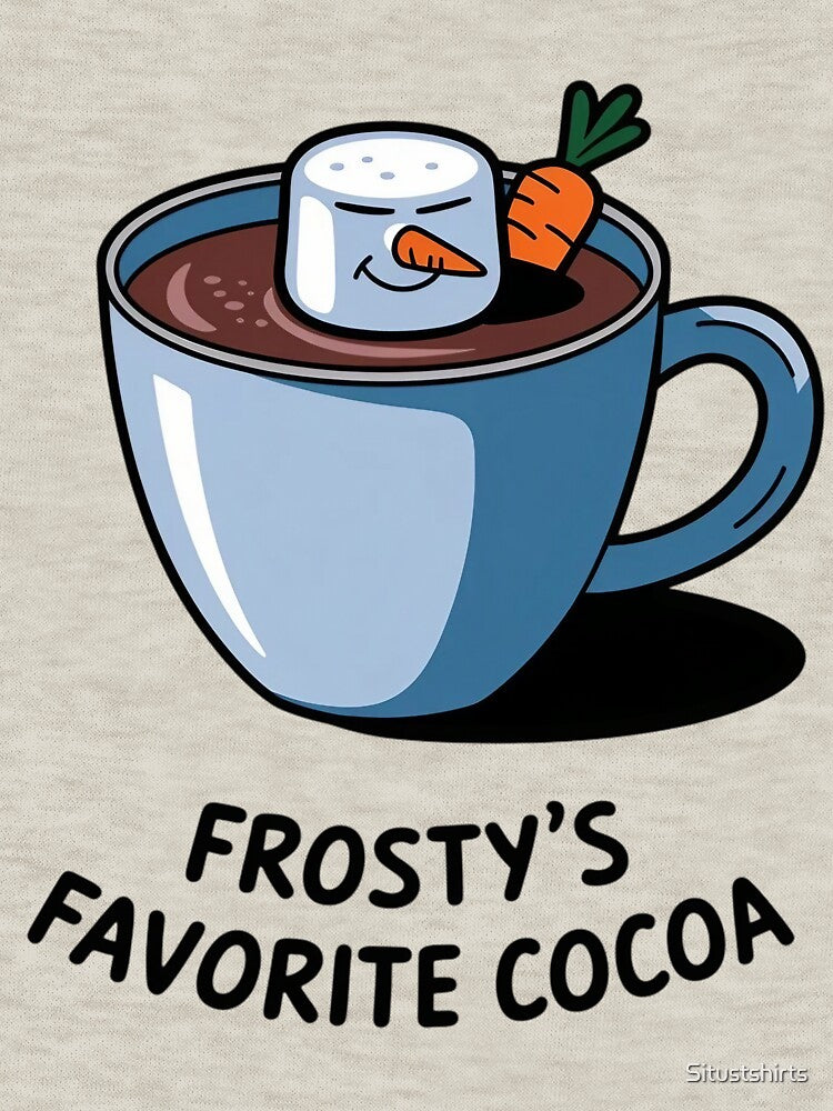 Frosty's Favorite Cocoa by Situstshirts