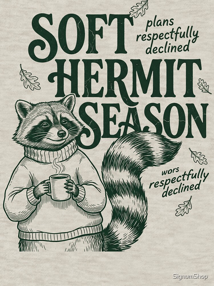 Soft Hermit Season by SignumShop