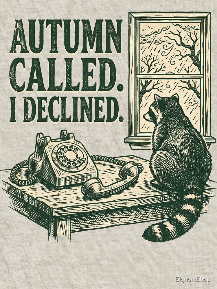 Autumn Called I Declined by SignumShop