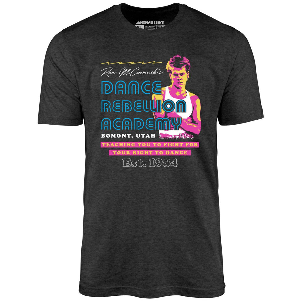 Ren McCormack's Dance Rebellion Academy - Unisex