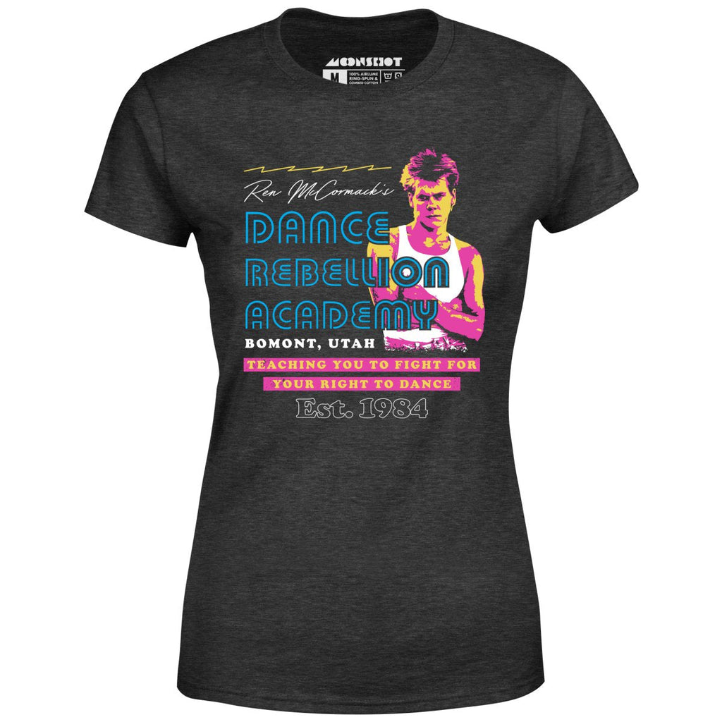 Ren McCormack's Dance Rebellion Academy - Women's