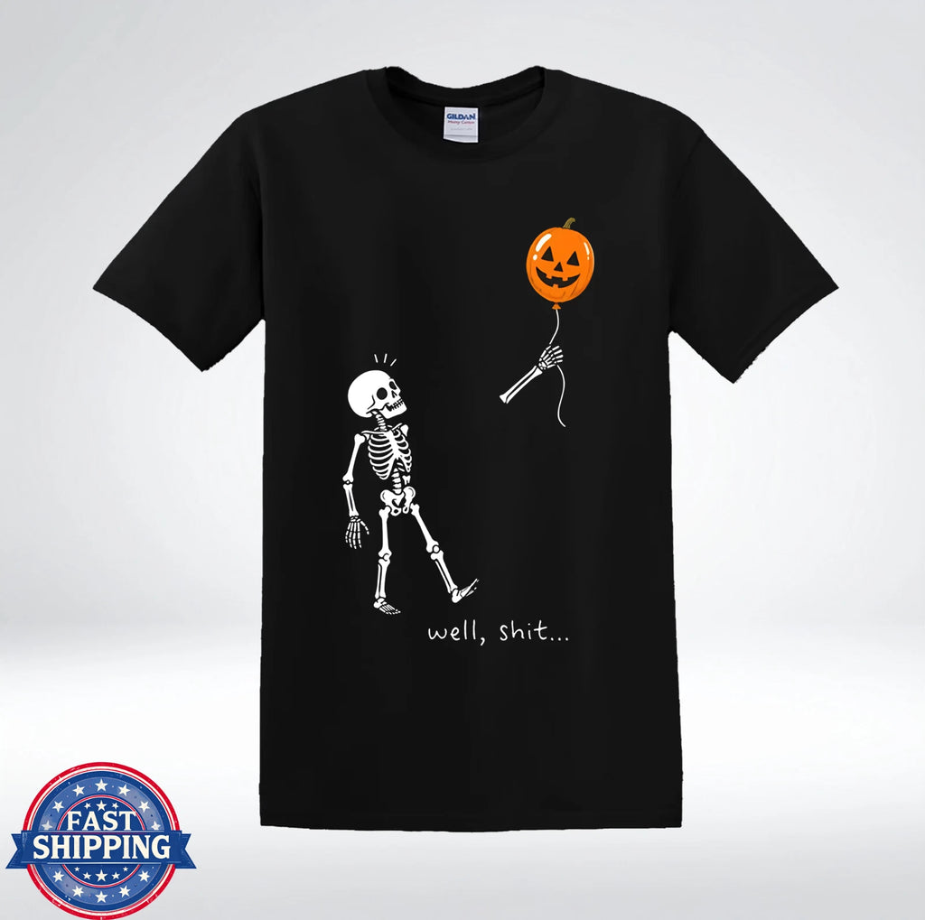 Funny Skeleton Pumpkin Halloween Well Sh*t Spooky Jack O Lantern T-Shirt