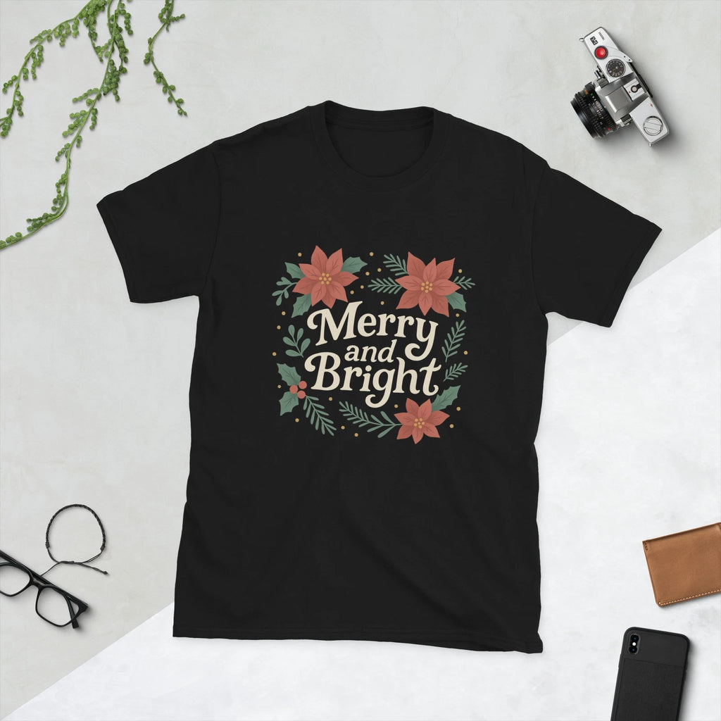 Merry and Bright Christmas Poinsettia Holiday Floral Unisex T-Shirt