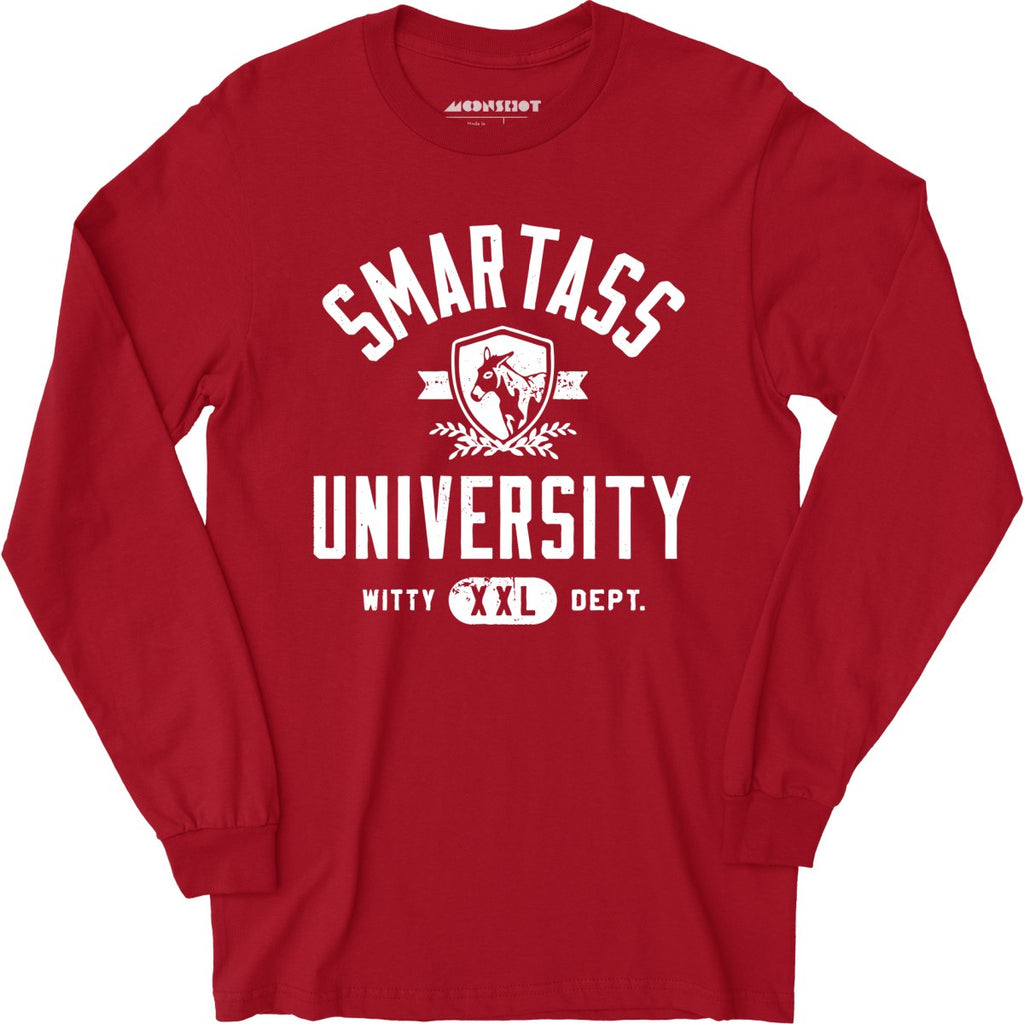 Smartass University - Long Sleeve