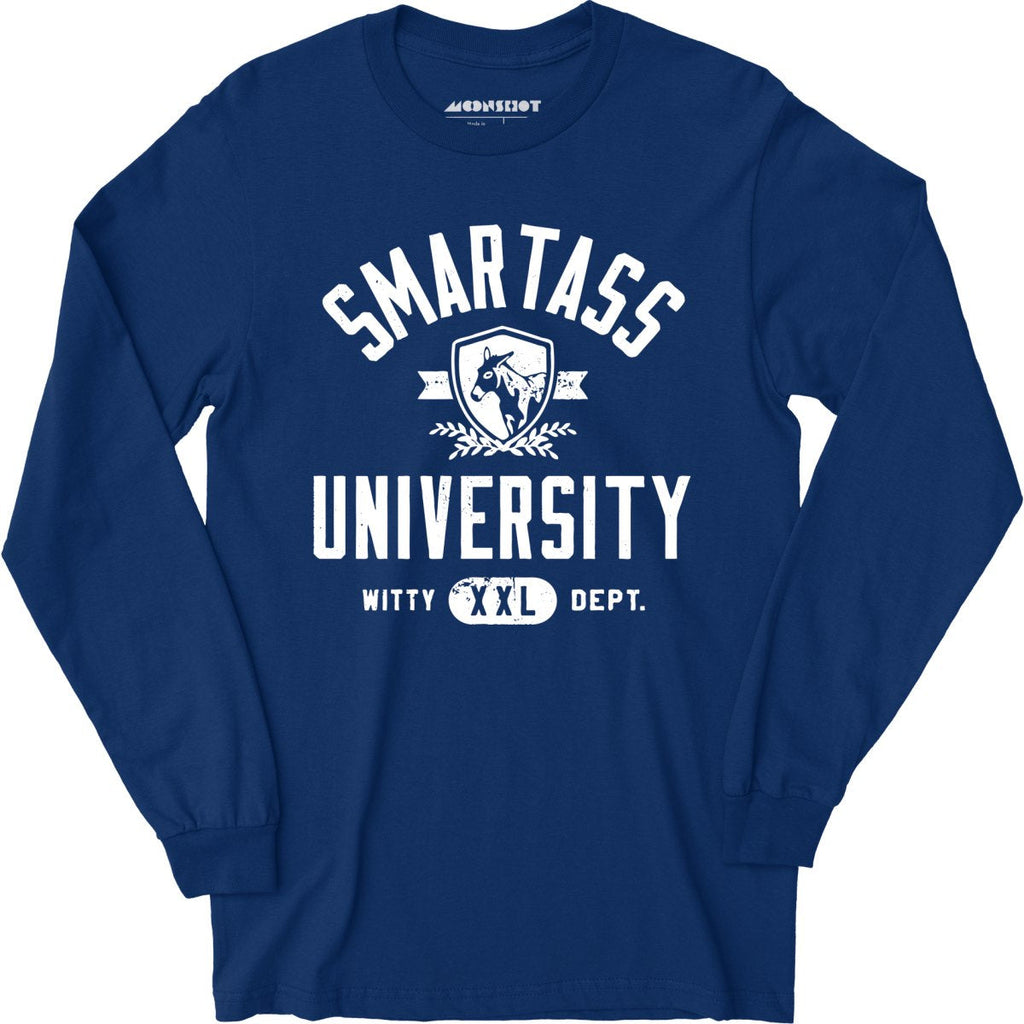 Smartass University - Long Sleeve