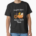 Pumpkin spice makes mama nice Funny Halloween Pumpkin Spice Quotes for mom by NiceSpot