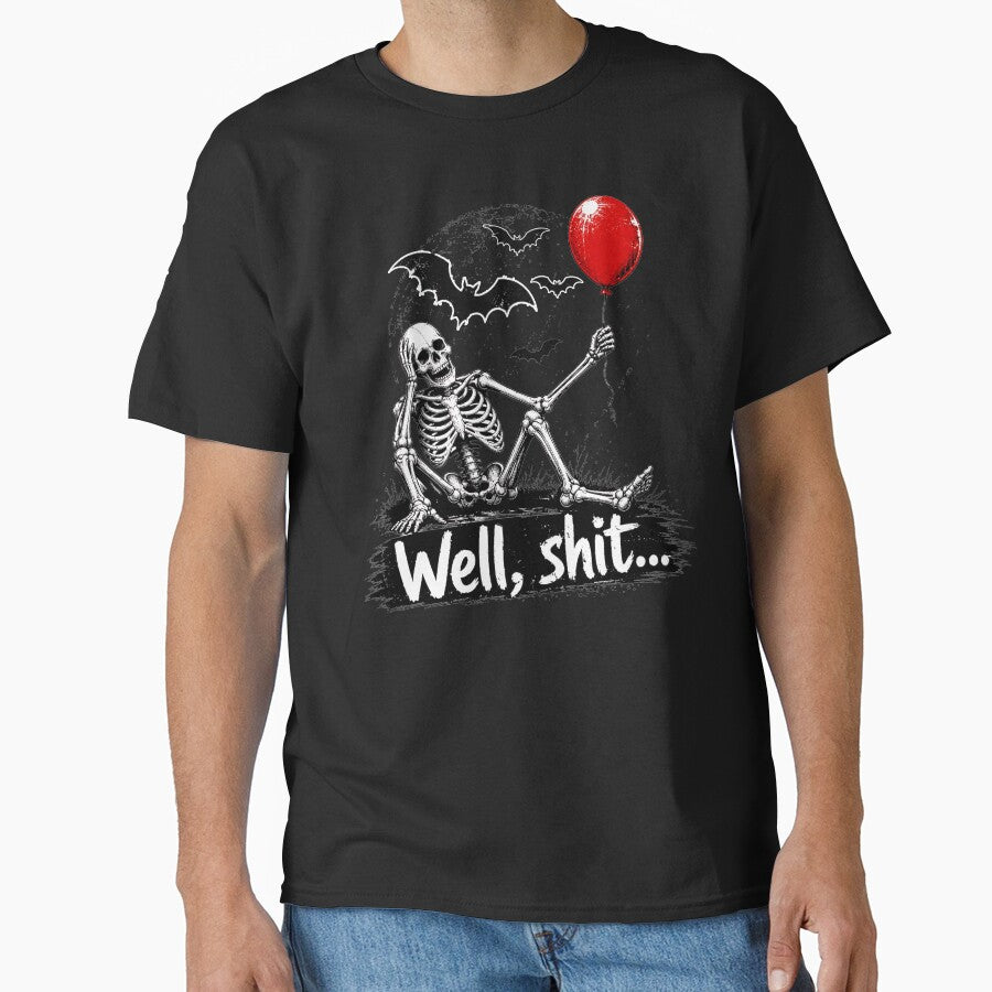Skeleton Lost Balloon, Well Shit Funny Skeleton, Dark Humor Halloween Gothic by CatiaStudioArt