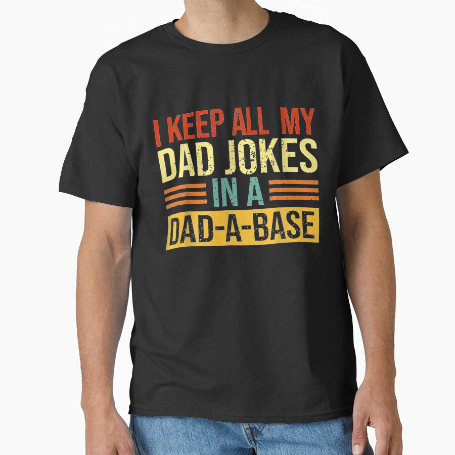 I Keep All My Dad Jokes In A Dad A Base Father Day Programer by anniet33