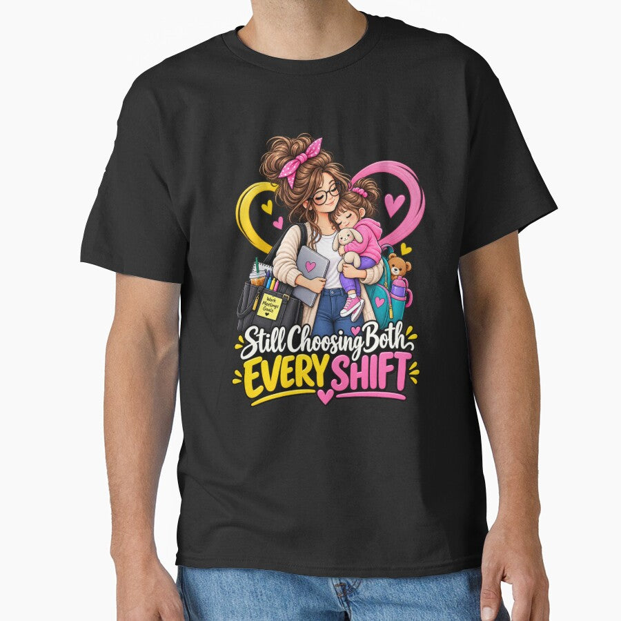 Still Choosing Both Every Shift by PunchDrop