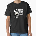 Coffee Before Chaos Coffee Lover by Jajulile