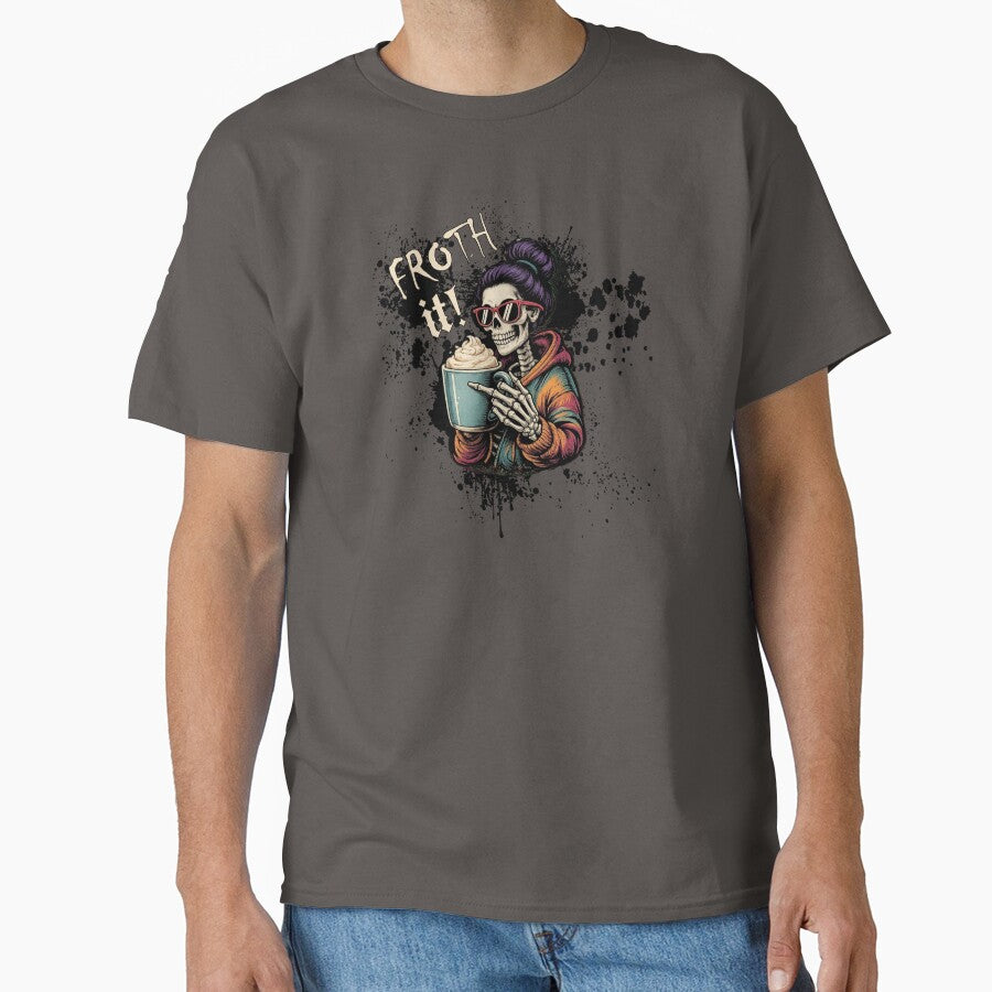 Funny Skeleton Coffee Mom Froth It Sarcastic by Cute & Sassy Custom Gifting Boutiques