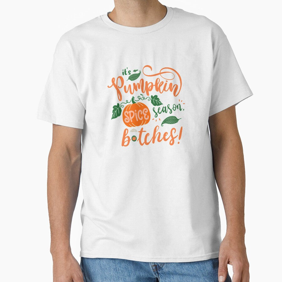 It’s Pumpkin Spice season, b*tches! Autumn Fall design by iconicus-design