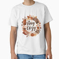 Stay Cozy Autumn Vibes Shirt by Oopsie Doodle