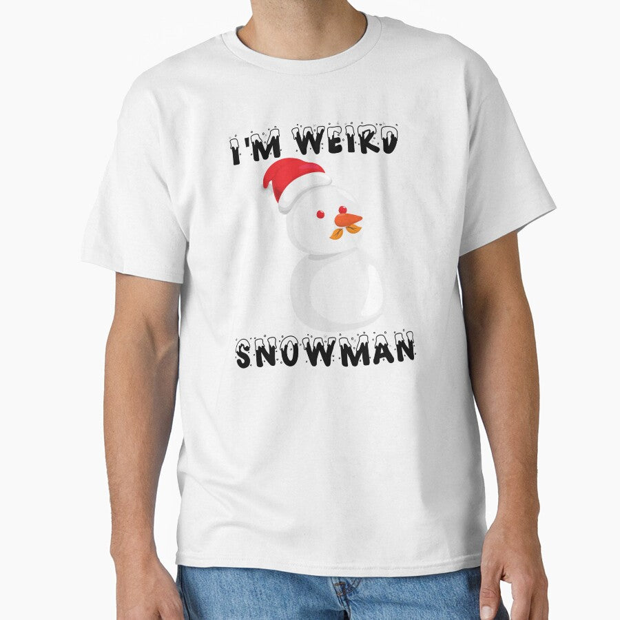 I'M WEIRD SNOWMAN by ArtistryPrint