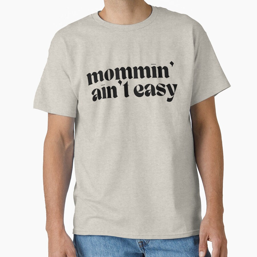 mommin' ain't easy by everydaymamaco