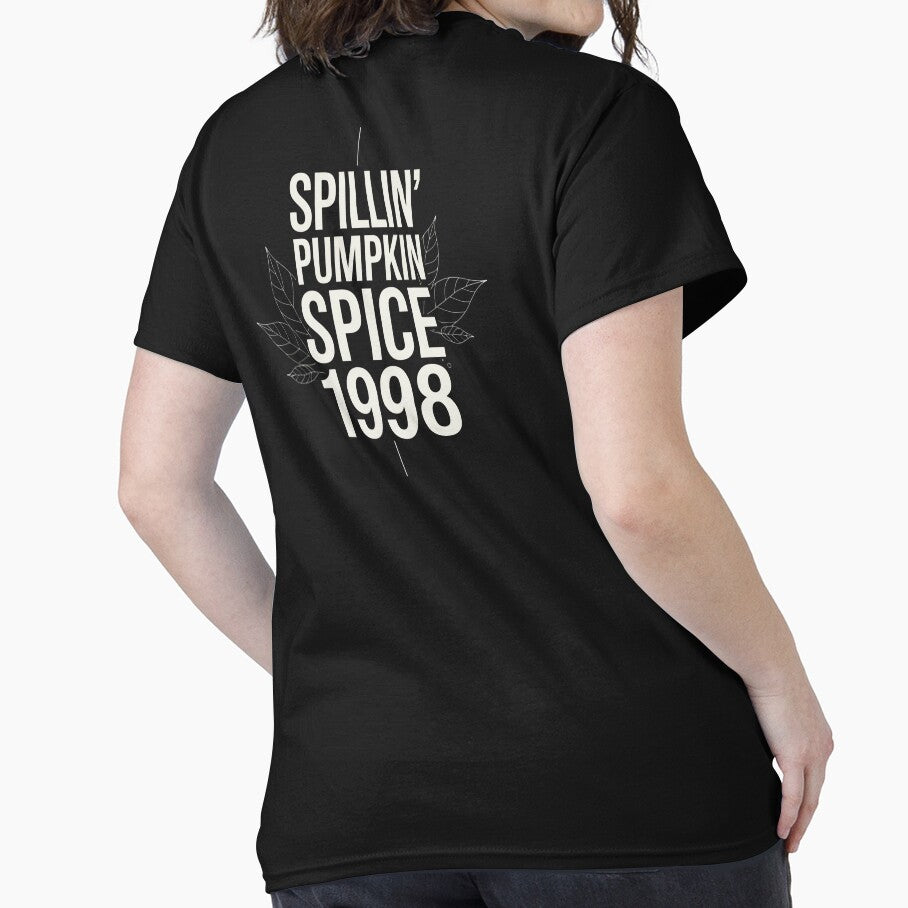 Spillin' Pumpkin Spice Since 1998 by ManiaPopShop