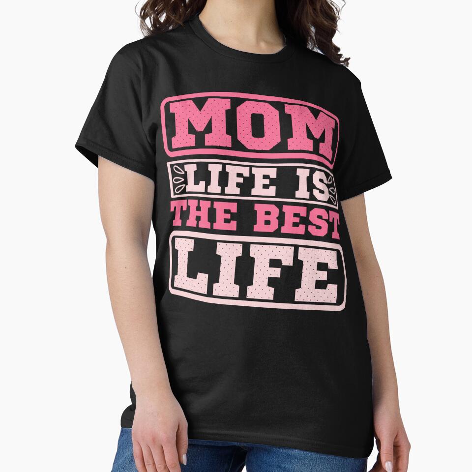 Pink Mom LIfe Is The Best Life by AlienOccupation