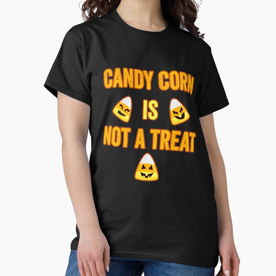 Candy Corn is not a treat funny Halloween design by jojocat90