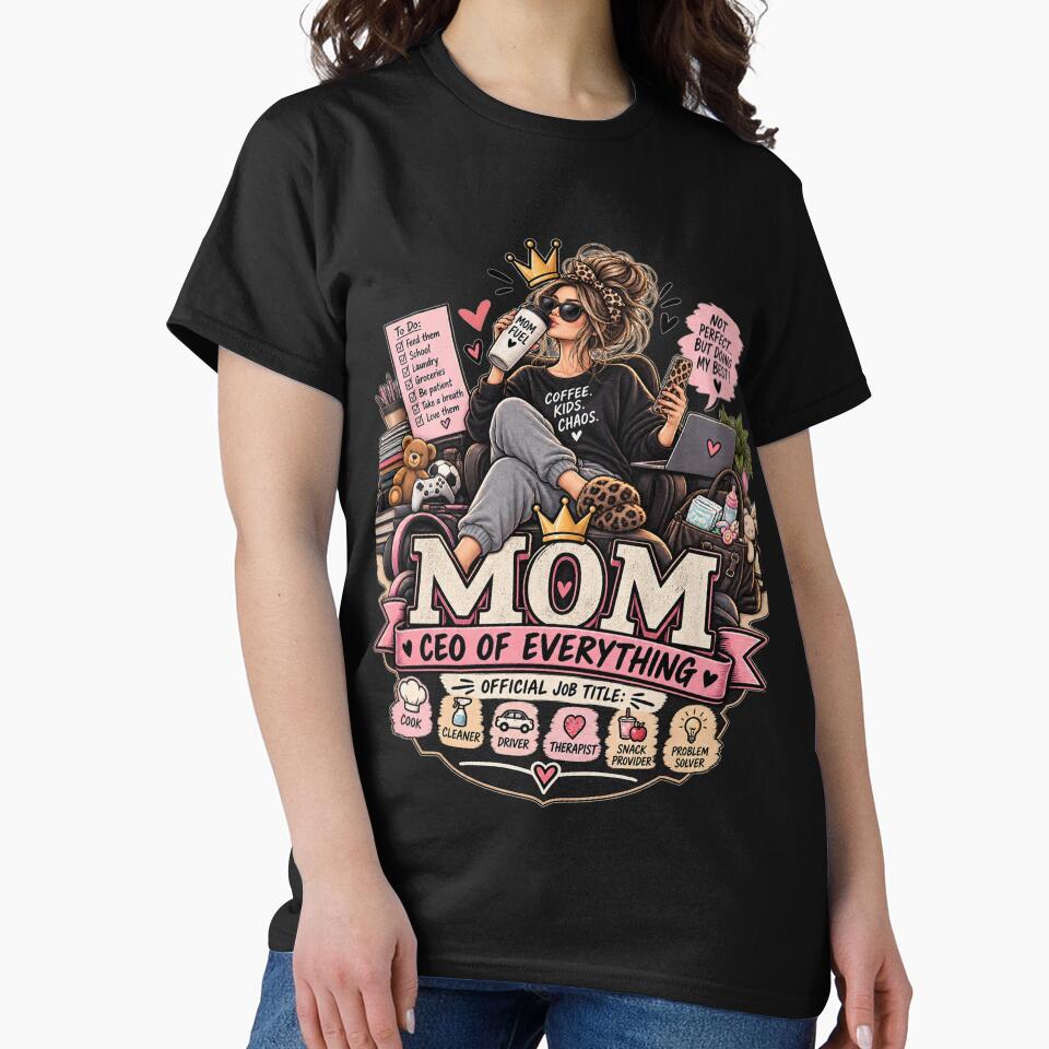 Mom CEO of Everything – Funny Mom Life Design by Lumvero