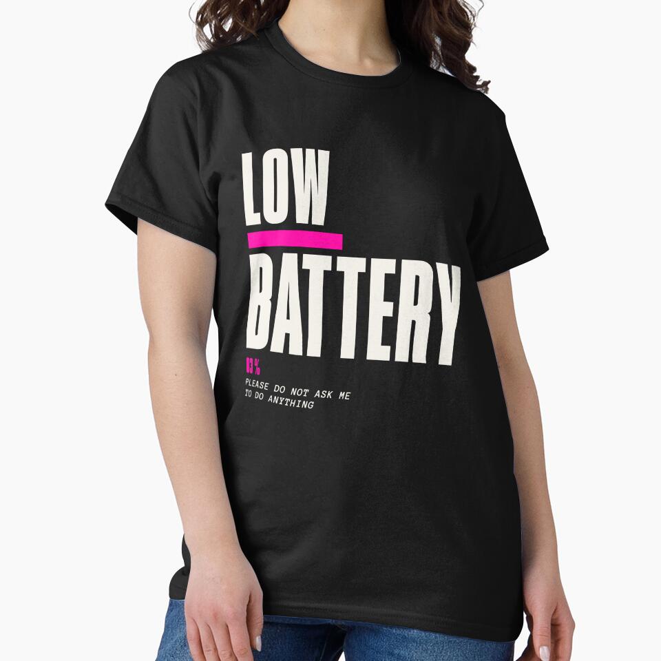 Low Battery – Exhausted Mom Life Tee by Tired Mom Club Co