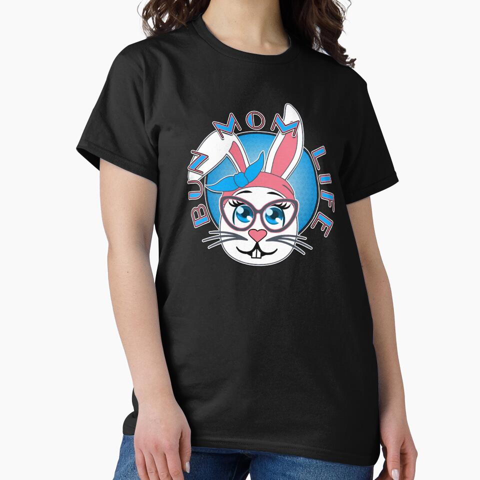 Bun Mom Life Cute Messy Bunny Mother Inspiration Slogan by CRHPOD20