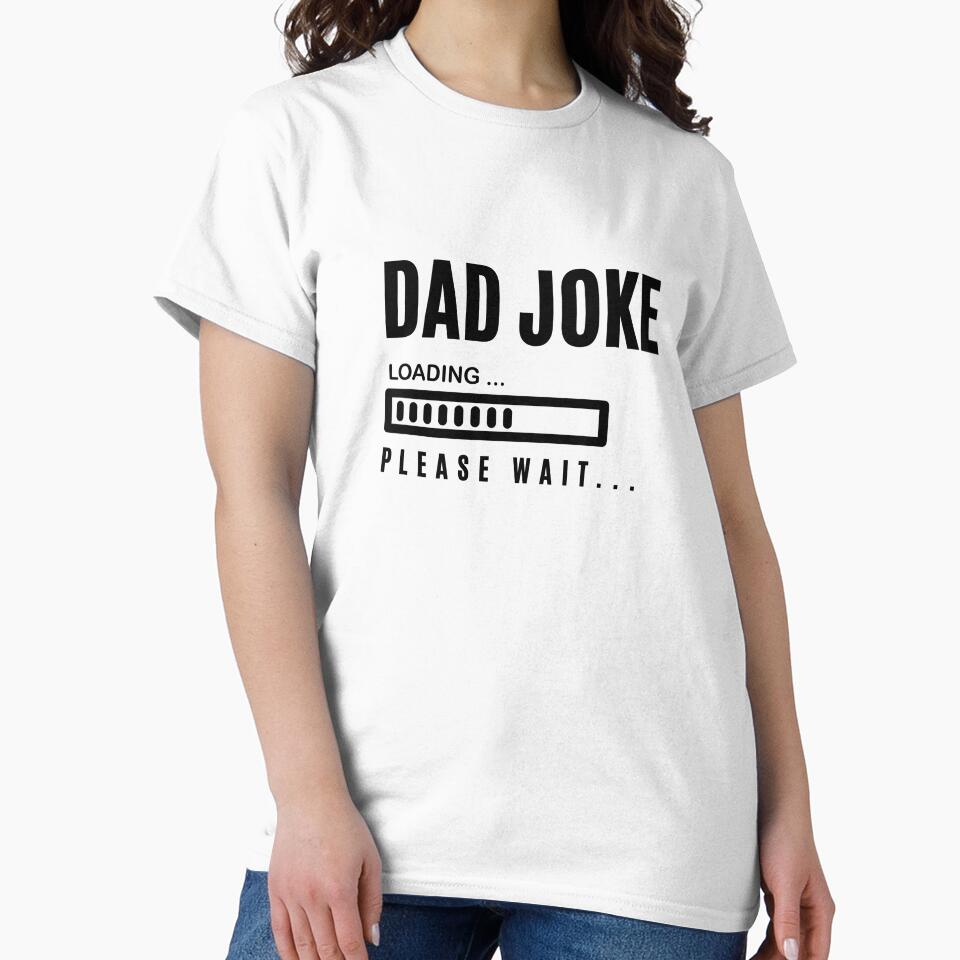 Dad Joke Loading Please Wait by kelvinmunene13