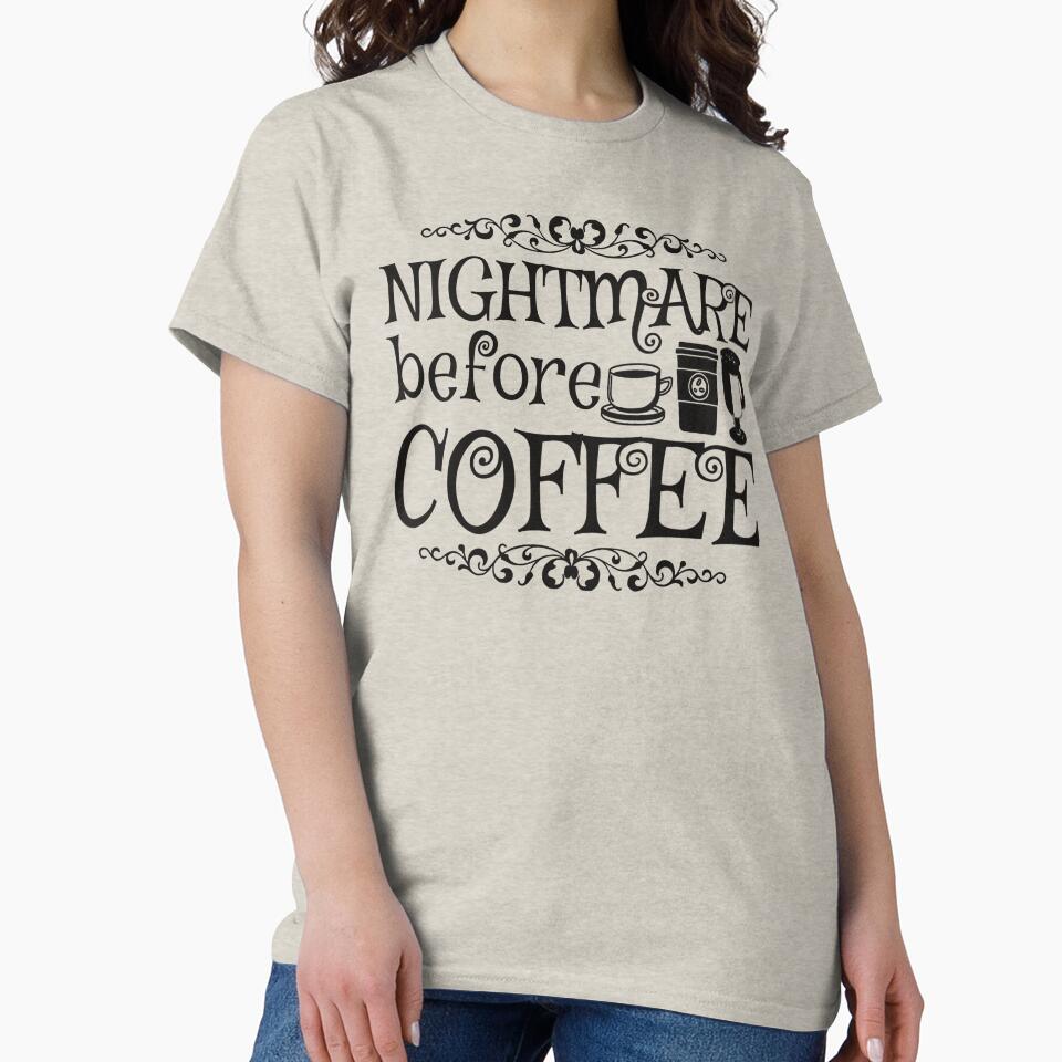 Nightmare Before Coffee, Cream Background by TrulyEpoque