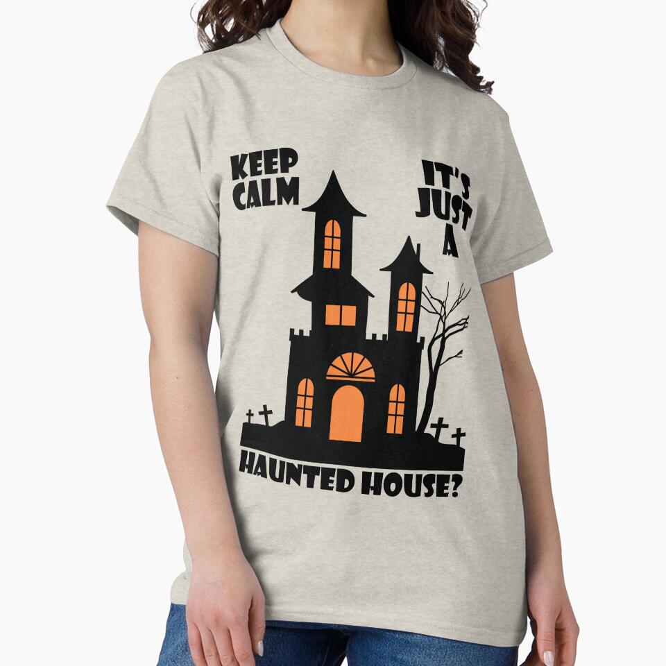 Keep Calm, It's Just a Haunted House by Lezbo1986