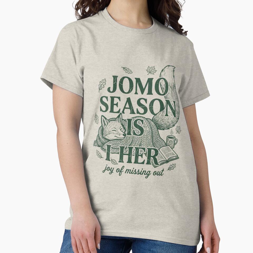 JOMO Season Is Here by SignumShop