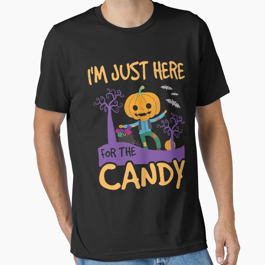 Just Here For The Candy Funny Halloween Trick or Treat Costume Shirt by Joeby26