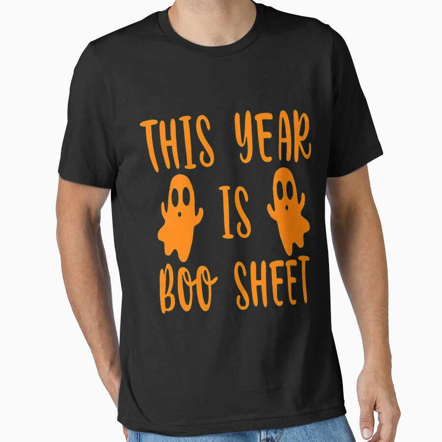 This Year Is Boo Sheet Boo Ghost Halloween Funny Gift T-Shirt by Trendy Shirt
