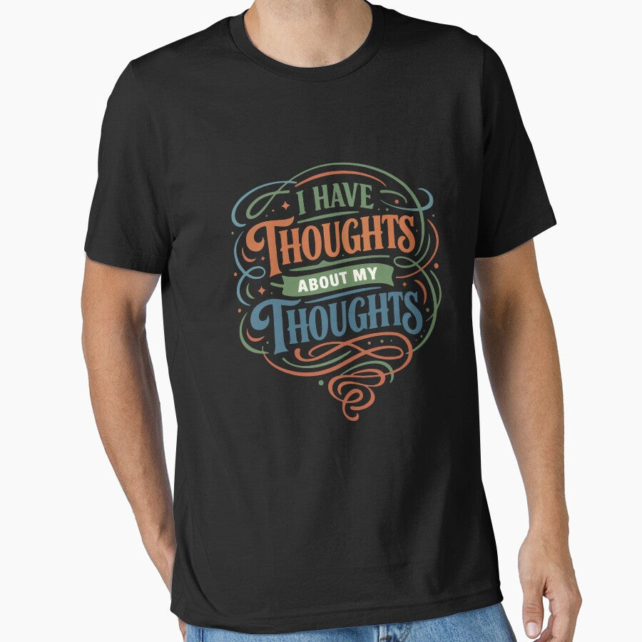 I Have Thoughts About My Thoughts Funny Gift for Overthinkers, Philosophers & Introverts by stylishdzign