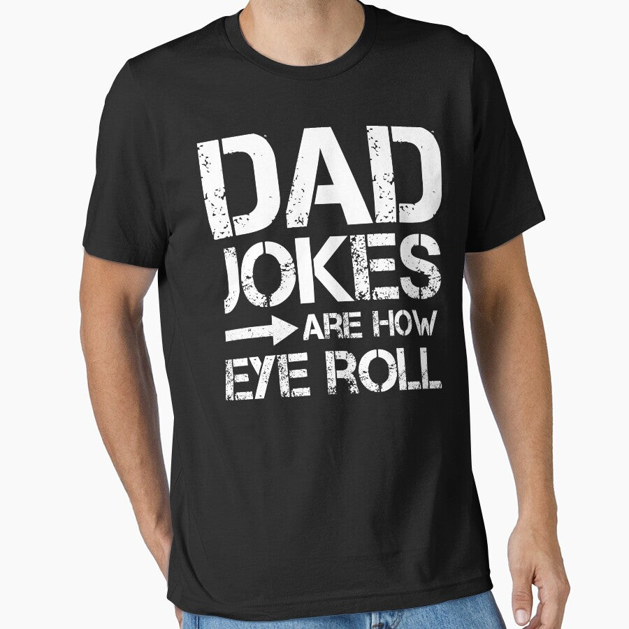 Dad jokes are how eye roll by hasanmasud