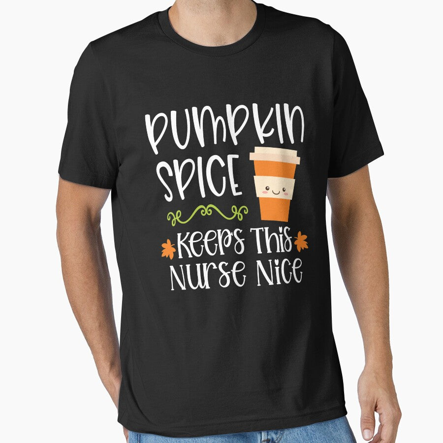 Pumpkin Spice Keeps This Nurse Nice by Meliafroggy